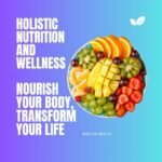 Holistic nutrition