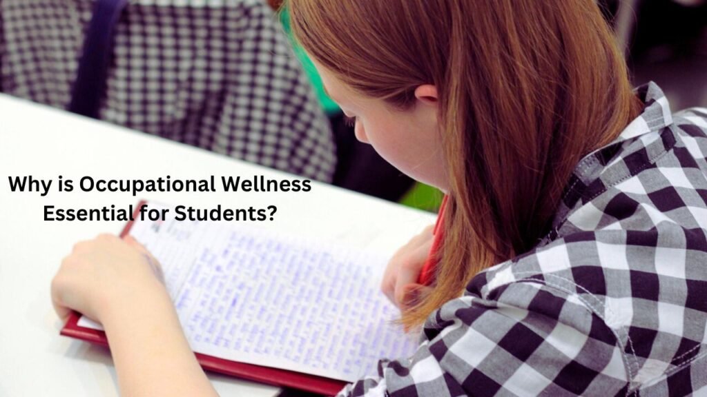 Occupational Wellness Activities for Students